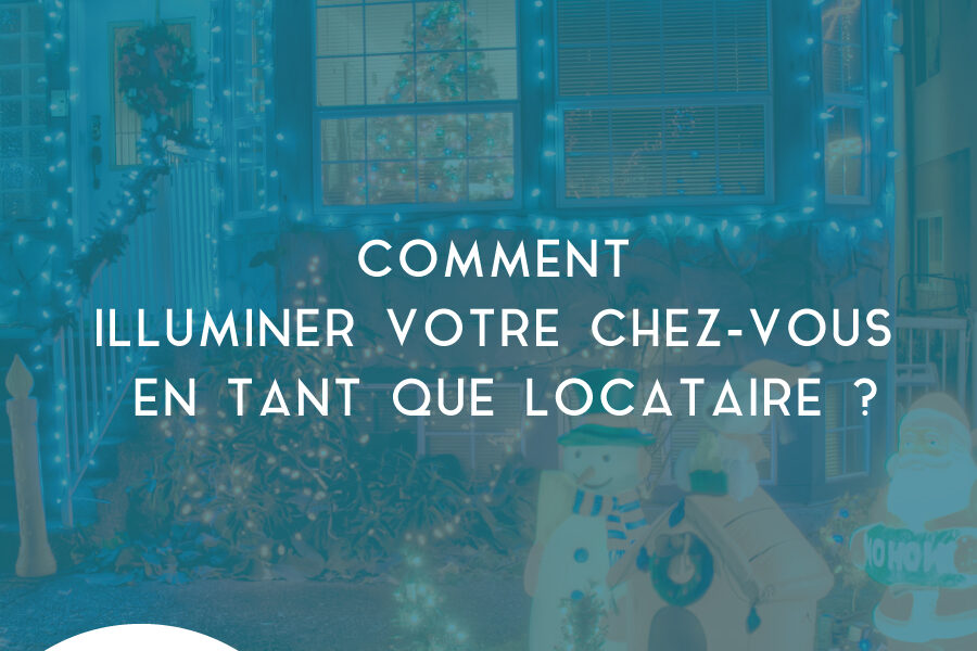 illuminer son chez soi en étant locataire, comment faire?