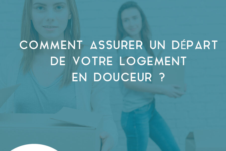 départ déménagement comment quitter son logement ? Douai